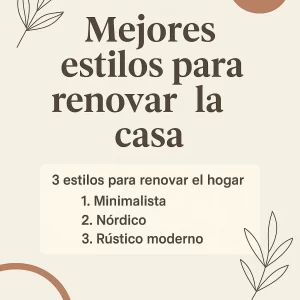 estilos para renovar el hogar